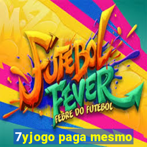 7yjogo paga mesmo